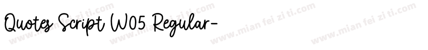 Quotes Script W05 Regular字体转换